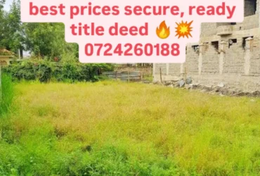 Plots 50×100 land for sale in a fast growing katani area near syokimau area at an affordable price, tittle ready for exchange and transfer